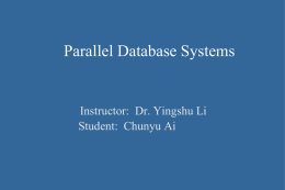 Parallel Database Systems 101 Jim Gray & Gordon Bell Microsoft