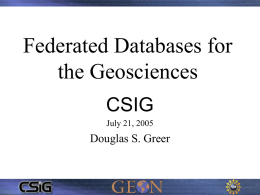 Federated Databases for the Geosciences