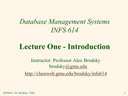 Database Management Systems INFS 614 – 002