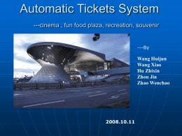 Automatic Tickets System