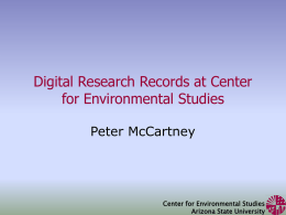 Digital Research Records at Center for Environmental Studies