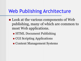 Web Publishing Architecture