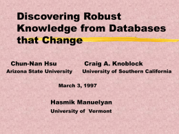 Discovering Robust Knowledge from Databases that Change
