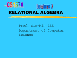 25SpL7relalg[1] - Department of Computer Science