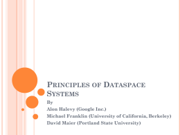 Principles of Dataspace Systems