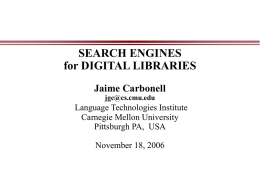 Search Engines for Digital Libraries