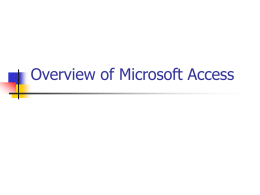 3 Access Overview