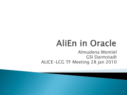 AliEn in Oracle - Indico