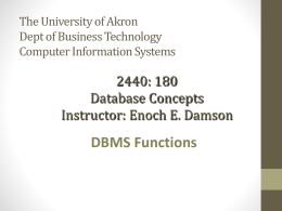 DBMS Functions - gozips.uakron.edu