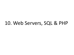 10 Web Servers PHP MySQL