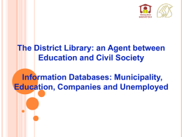 Municipality, Education, Companies and Unemployed
