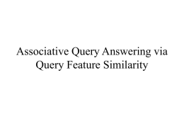 Associative Query Answering via Query Feature Similarity