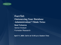 Forrester DBA Task Distribution 2005