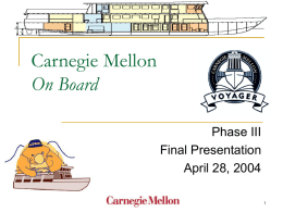 Voyager2004Phase3 - Carnegie Mellon School of Computer
