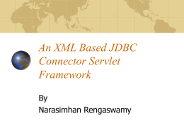 Chapter 16: An XML-Based JDBC Connector Servlet Framework