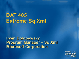 DAT405 Extreme SqlXml