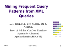 Mining Frequent Query Patterns from XML Queries