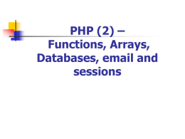 Using PHP – Arrays, Databases and programming
