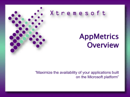 AppMetrics - Xtremesoft, Inc