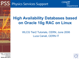 High Availability Databases based on Oracle 10g - Indico