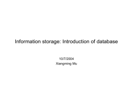 Information storage: Introduction of database