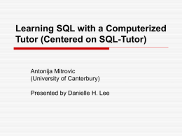 Learning SQL with a Computerized Tutor (Centered on SQL