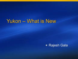 Yukon – What is New