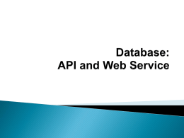 Database API (*)