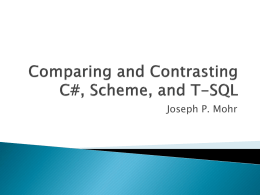 Comparing and Contrasting C#, F#, and Scheme