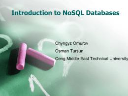 NoSQL DATABASE - COW :: Ceng On the Web