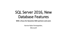 SQL Server 2016, New Database Features