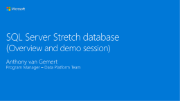SQL Server Stretch database (Overview and demo session)