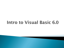 Visual Basic - Intro to Visual Basic 6.0