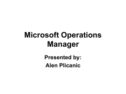 Microsoft Operations Manager