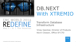 XtremIO Transforming Database Infrastructure