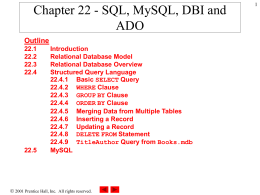 View Chapter 22 Database: SQL, MYSQL, DBI and ADO
