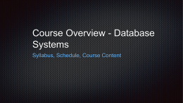 Lecture #1: Course Overview - Database Systems