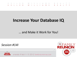 Increase Your Database IQ and Make It Work for You
