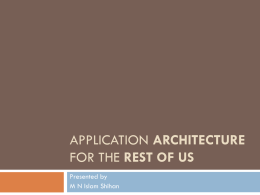 Application Architecture for the rest of us