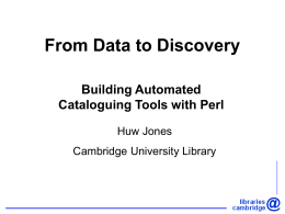 From Data to Discovery – Building automated cataloguing