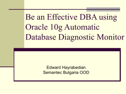 Automatic Database Diagnostic Monitor