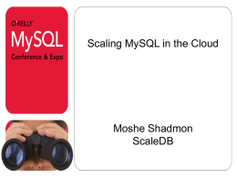 Scaling MySQL in the Cloud Presentation 2