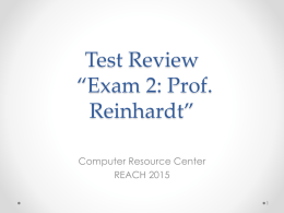 Test Reviews *Exam 1
