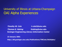 University of Illinois at UC OAI Alpha Metadata Experiences