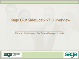 Sage CRM SalesLogix v7 Overview