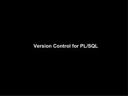 Version Control for PL/SQL using Git