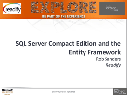 Tech Ed 2008 (Entity Framework and SQL Server CE)