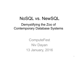 NoSQL vs. NewSQL