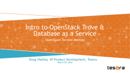 Trove Intro - OpenStack Toronto - March 30 2016