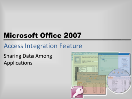MS Access Integration Feature